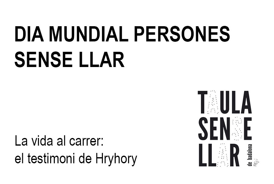 El testimoni del Hryhory (Dia Mundial de Persones Sense Llar 2020)