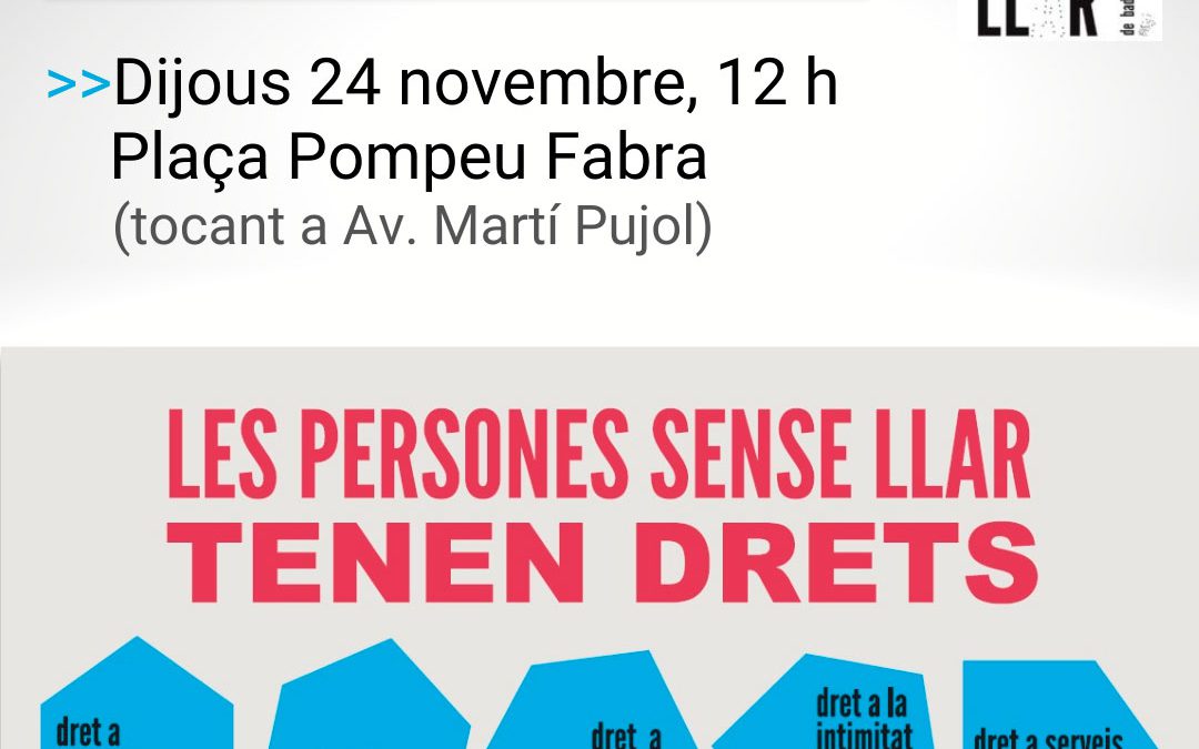 Vine a l’acte al carrer pel Dia Mundial de les Persones Sense Llar (24 novembre 2022)