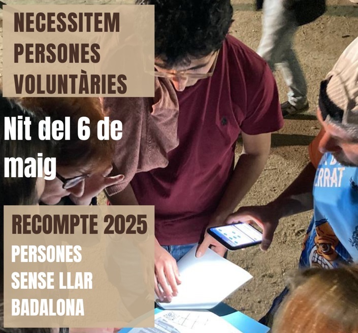 Crida de Voluntariat per al Cinquè Recompte de Persones Sense Llar a Badalona (nit del 6 al 7 de maig)